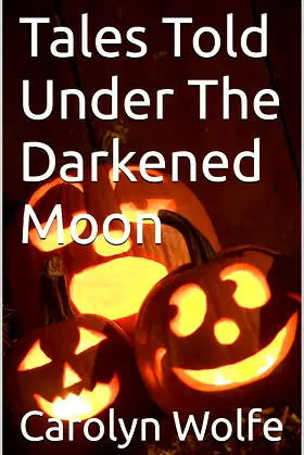 Tales Told Under The Darkened Moon poster