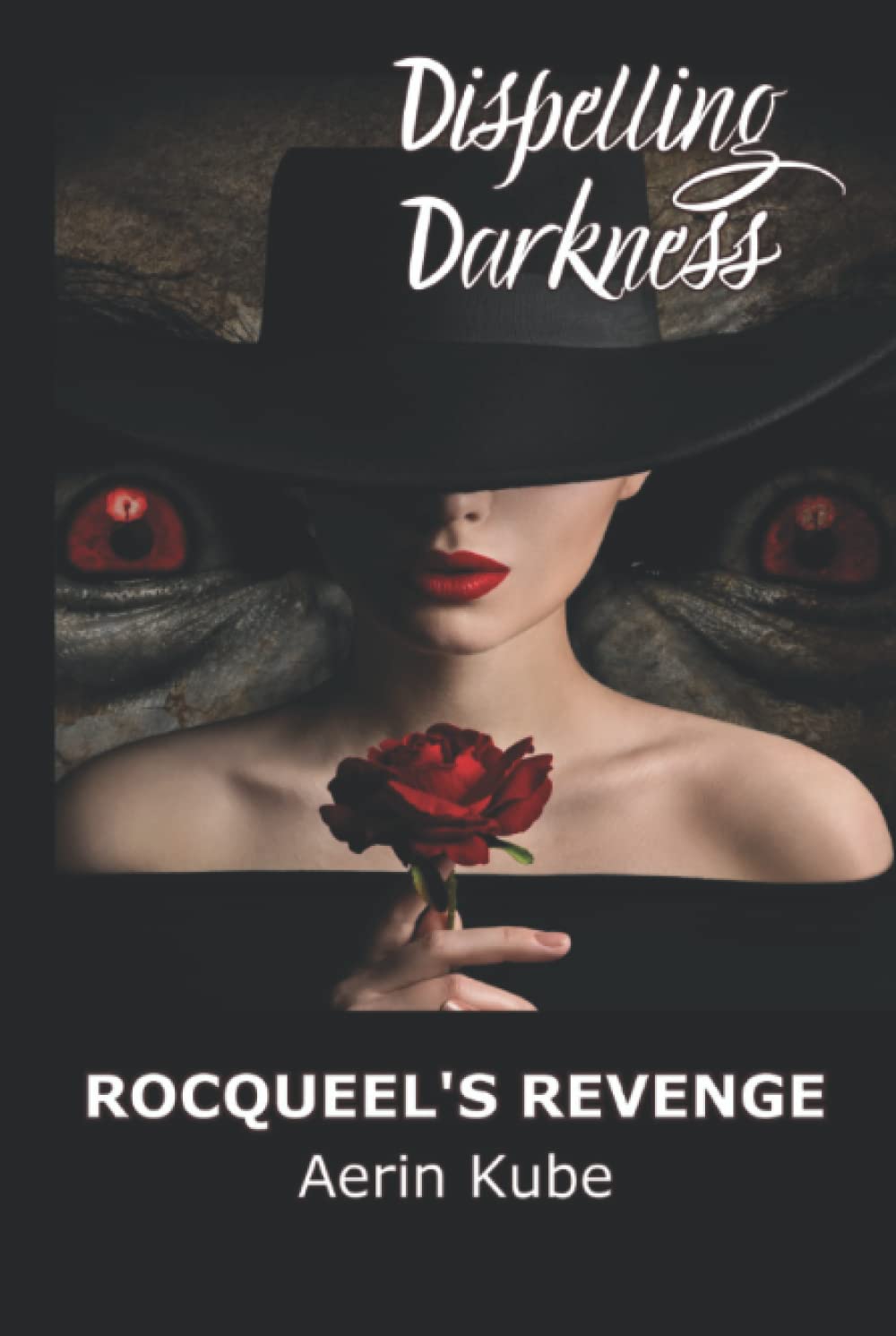 Dispelling Darkness: Rocqueel's Revenge poster