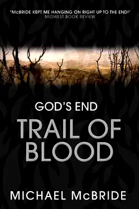 Trail of Blood (God's End) poster