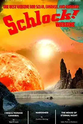 Schlock!: Vol 16 Issue 6 July 2020 poster