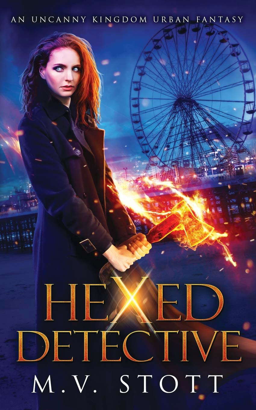 Hexed Detective: An Uncanny Kingdom Urban Fantasy poster