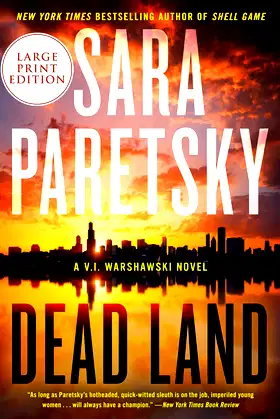 Dead Land: A V.I. Warshawski Novel (V.I. Warshawski Novels) poster