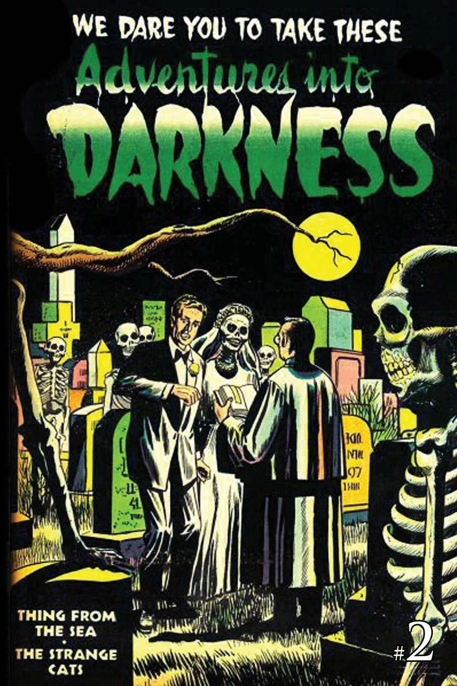 Adventures Into Darkness: Issue Two (Advemtures Into Darkness (Reprint)) poster