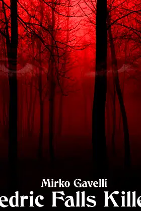 Cedric Falls Killer poster