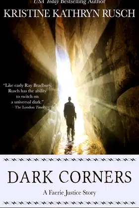 Dark Corners: A Faerie Justice Story poster