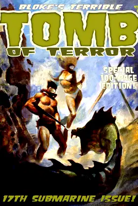 Bloke's Terrible Tomb of Terror #17 poster