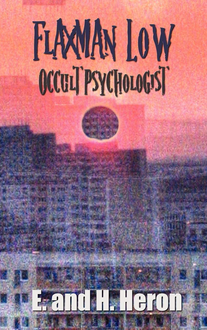 Flaxman Low, Occult Psychologist - Collected Stories poster