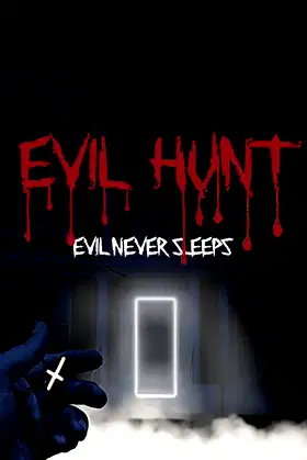 Evil Hunt - Evil never sleeps poster