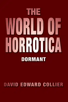 The World of Horrotica: Dormant poster
