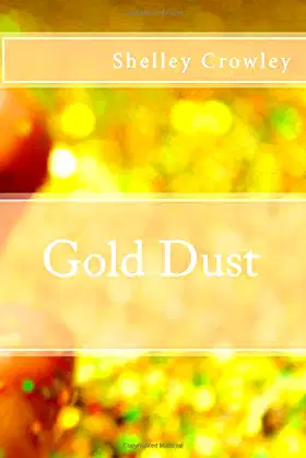 Gold Dust poster