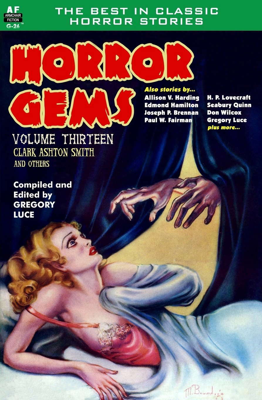 Horror Gems, Volume Thirteen, Clark Ashton Smith and Others poster