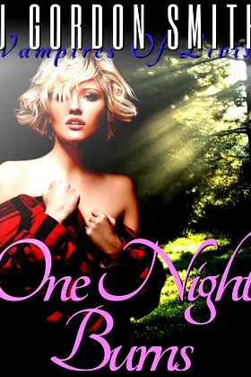 One Night Burns (Vampires Of Livix Book 1) poster