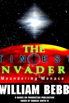 The Tiniest Invaders, BOOK II, The Meandering Menace poster