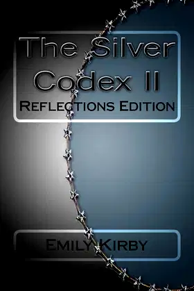 The Silver Codex: Reflections Edition poster