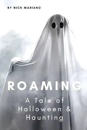 ROAMING - A Tale of Halloween and Haunting poster