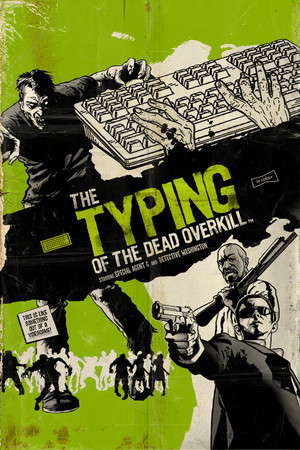 The Typing of The Dead: Overkill poster