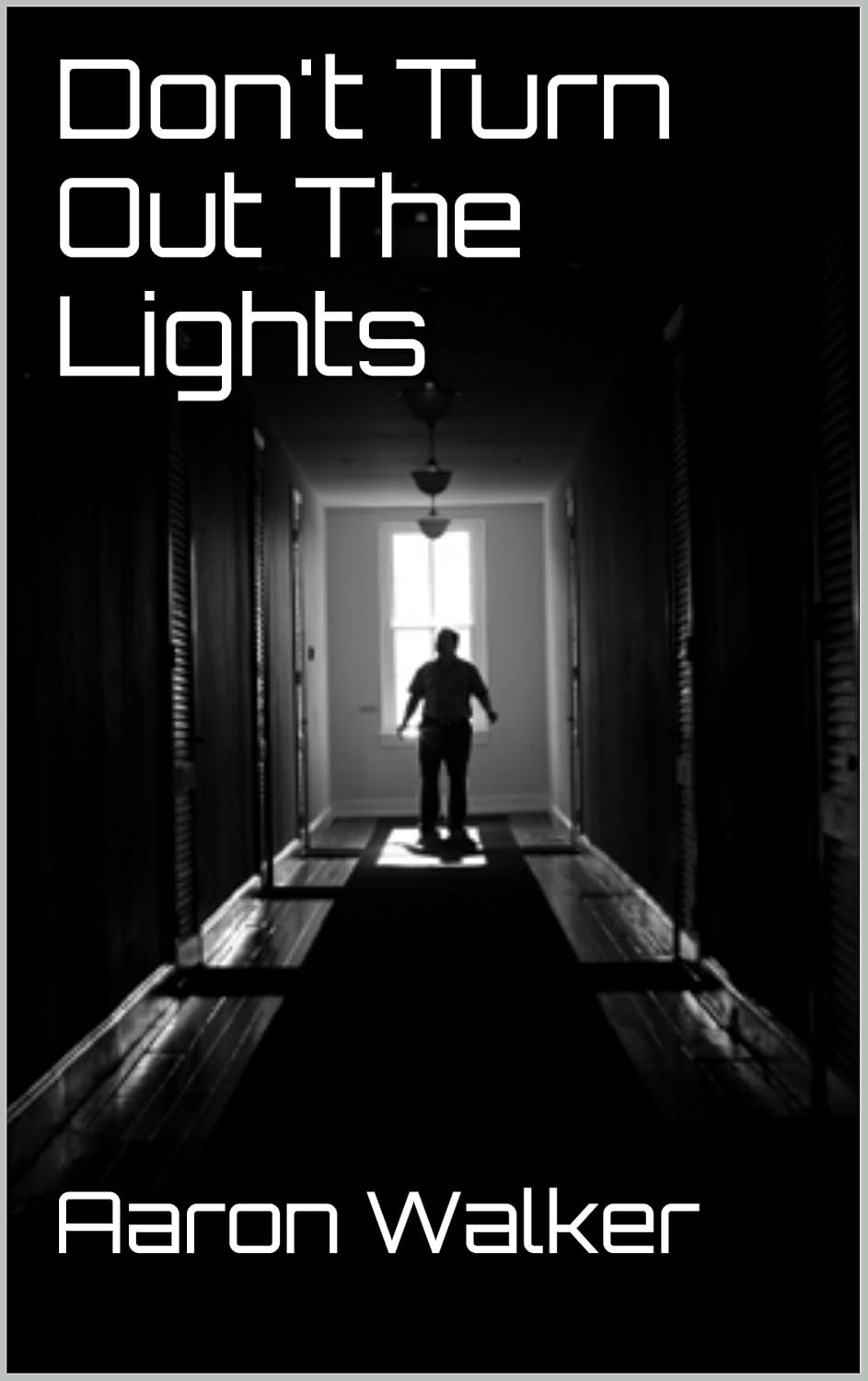 Don't Turn Out The Lights poster