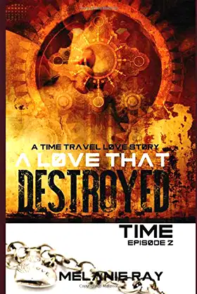 A Love That Destroyed Time: Episode 2 poster