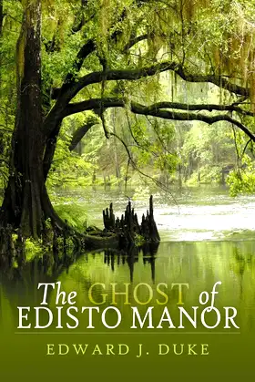 The Ghost of Edisto Manor poster