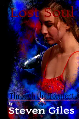 Lost Soul (Through the Torment Book 1) poster