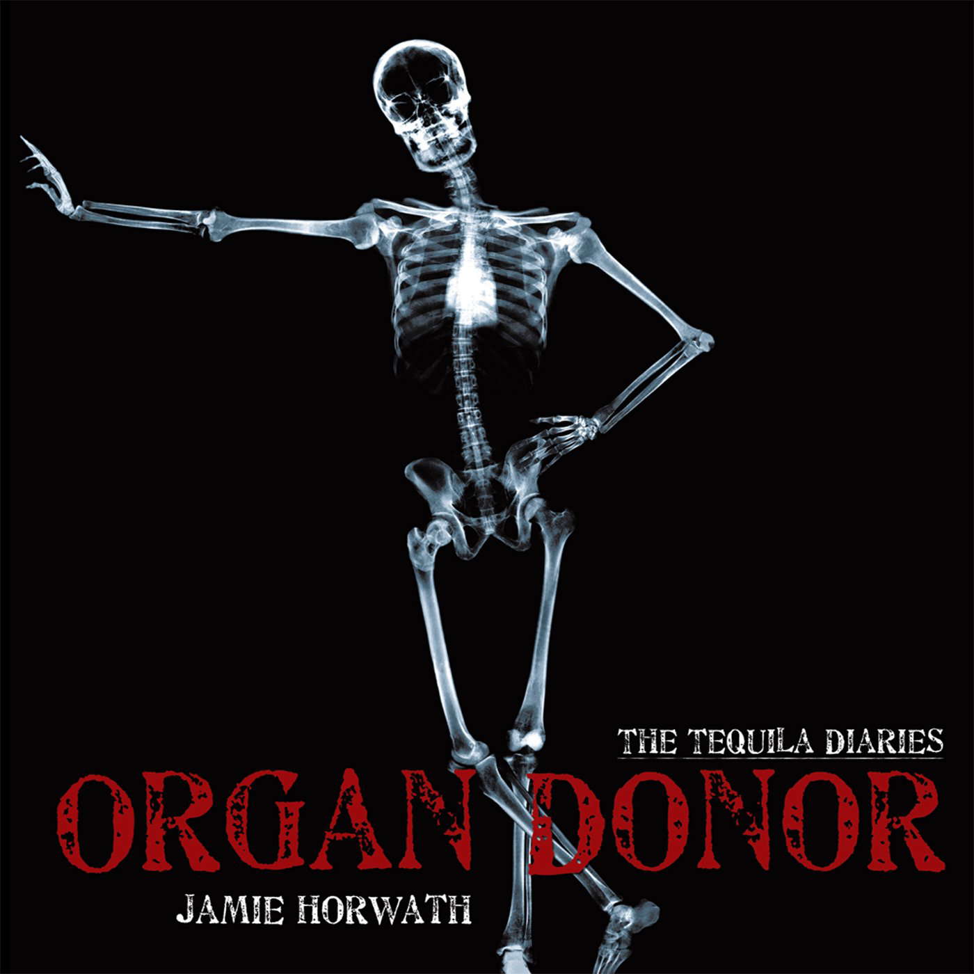 The Tequila Diaries: Organ Donor poster