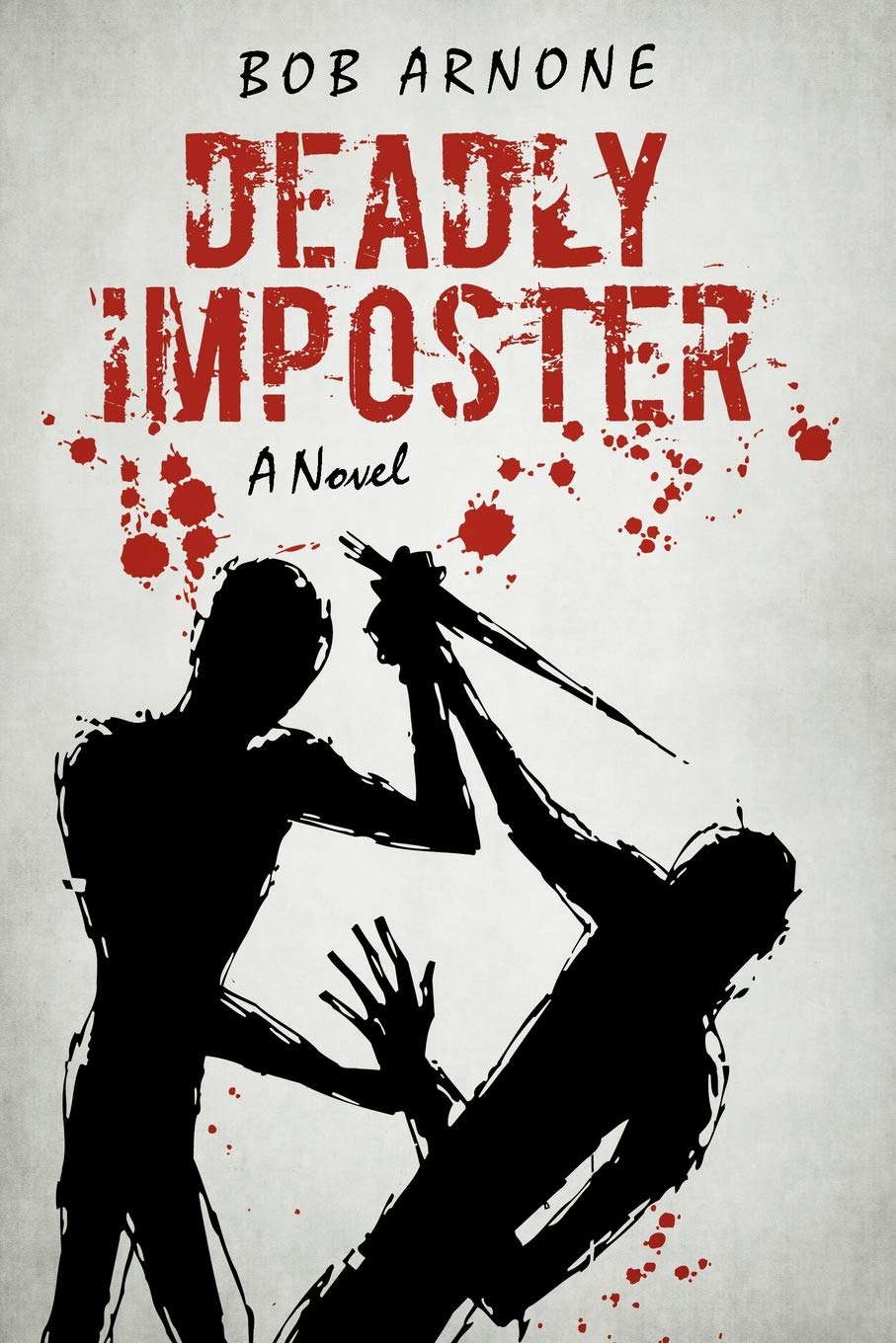 Deadly Imposter: A Novel poster
