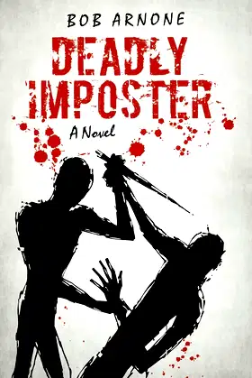 Deadly Imposter: A Novel poster