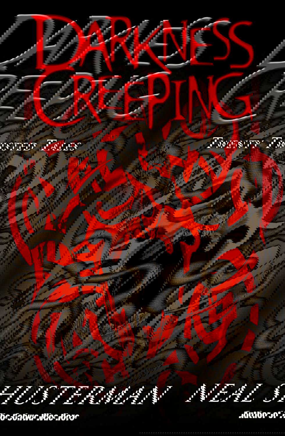 Darkness Creeping: Twenty Twisted Tales poster