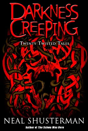 Darkness Creeping: Twenty Twisted Tales poster