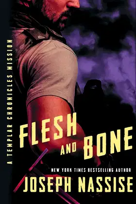 Flesh and Bone (Templar Chronicles Missions) poster
