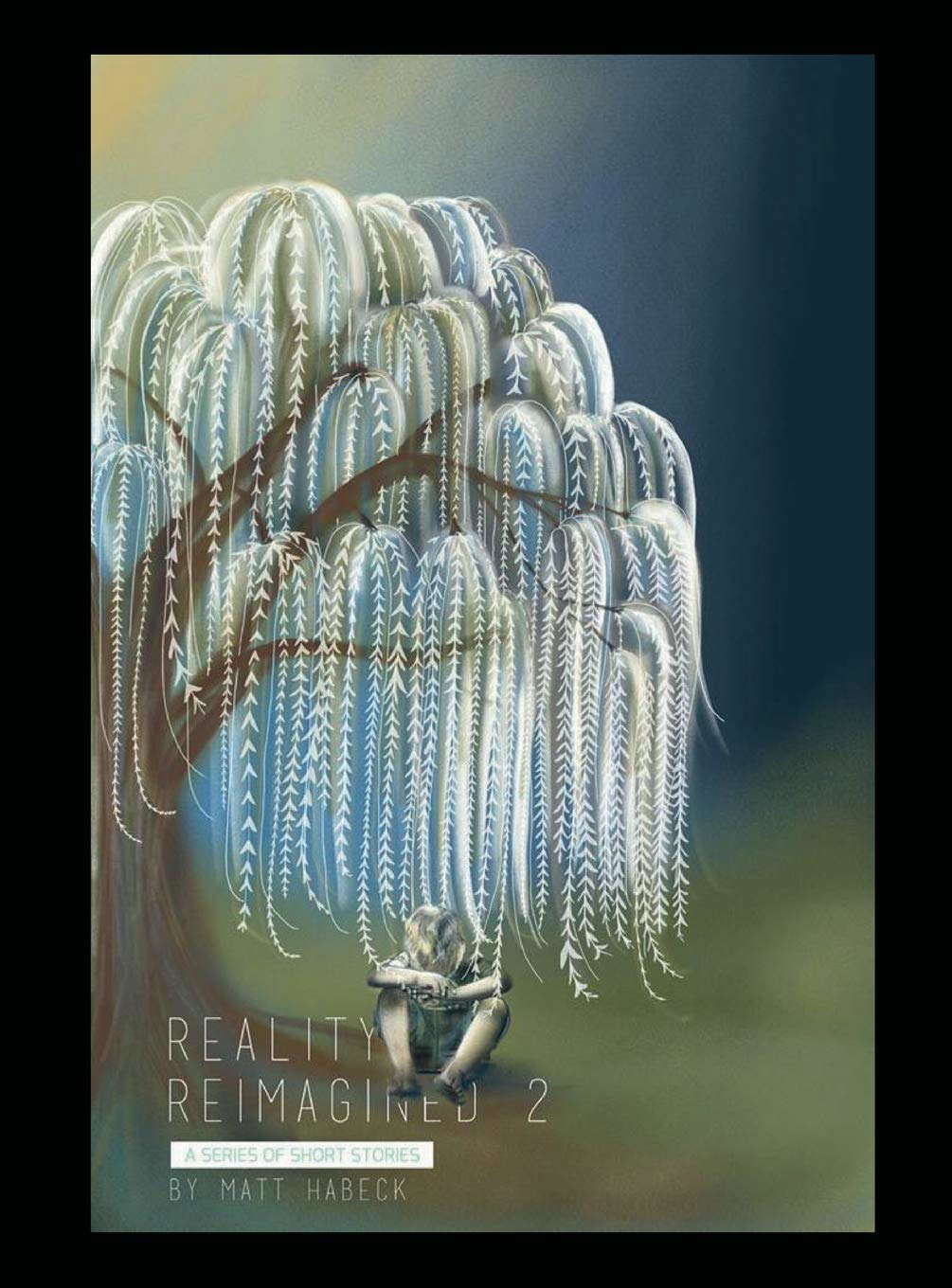 Reality Reimagined 2 poster