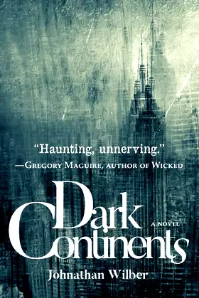 Dark Continents: A Novel poster