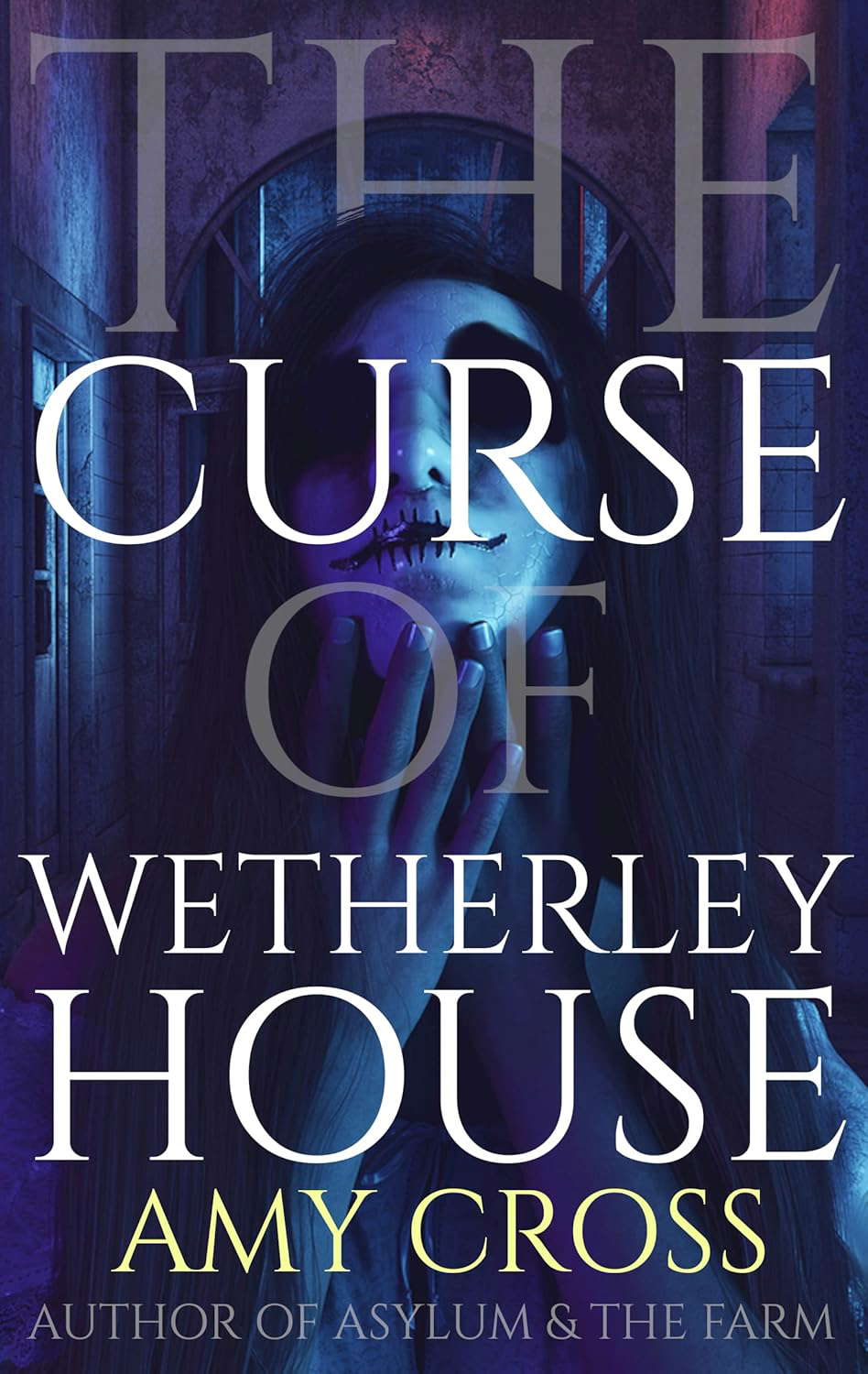 The Curse of Wetherley House (The Haunted House Collection) poster