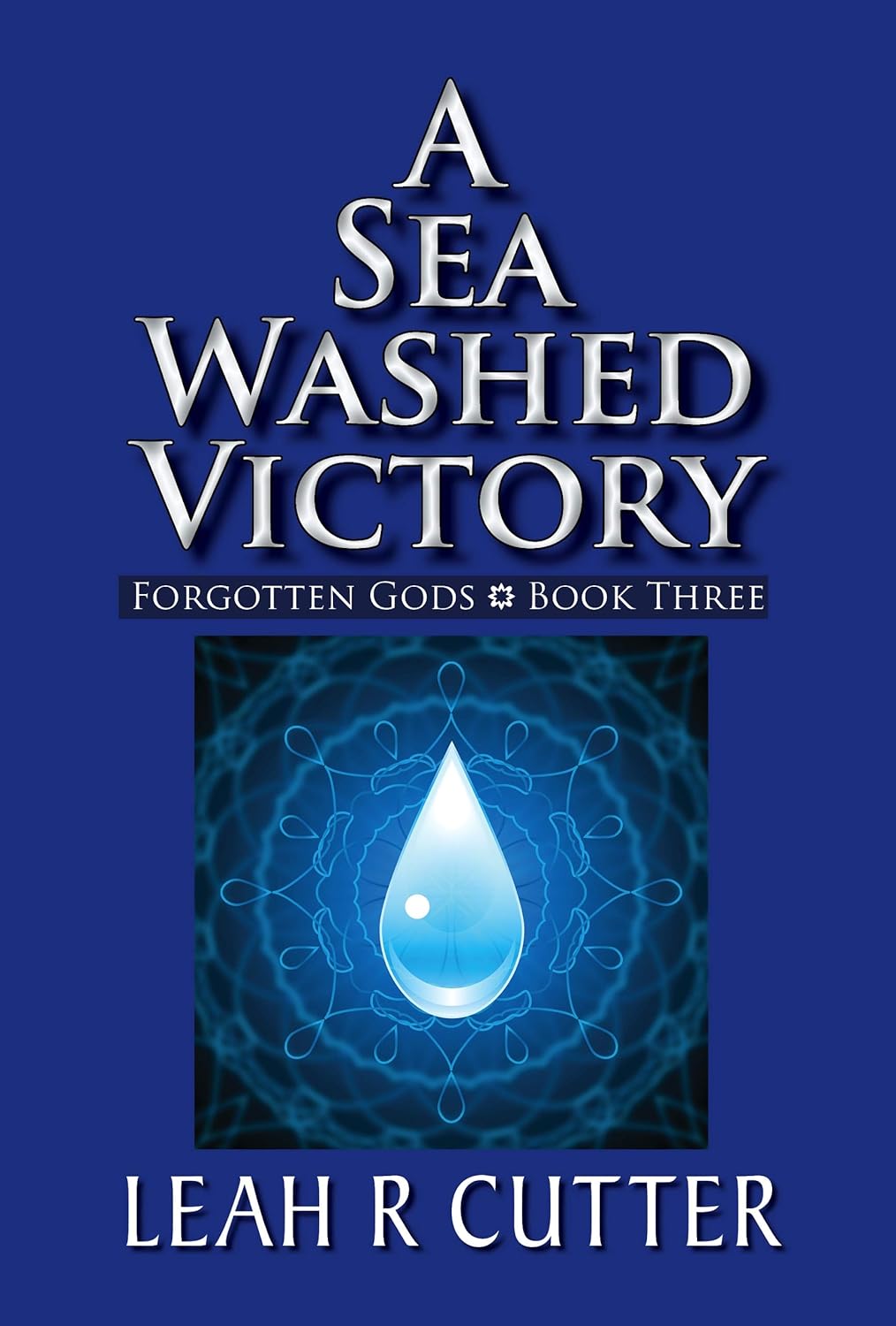 A Sea Washed Victory (Forgotten Gods Book 3) poster