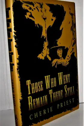 Those Who Went Remain There Still poster