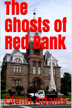 The Ghosts of Red Bank poster