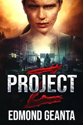Project Z: Apocalypse Survival Zombie Book of a Bloody Death Race to Safety poster
