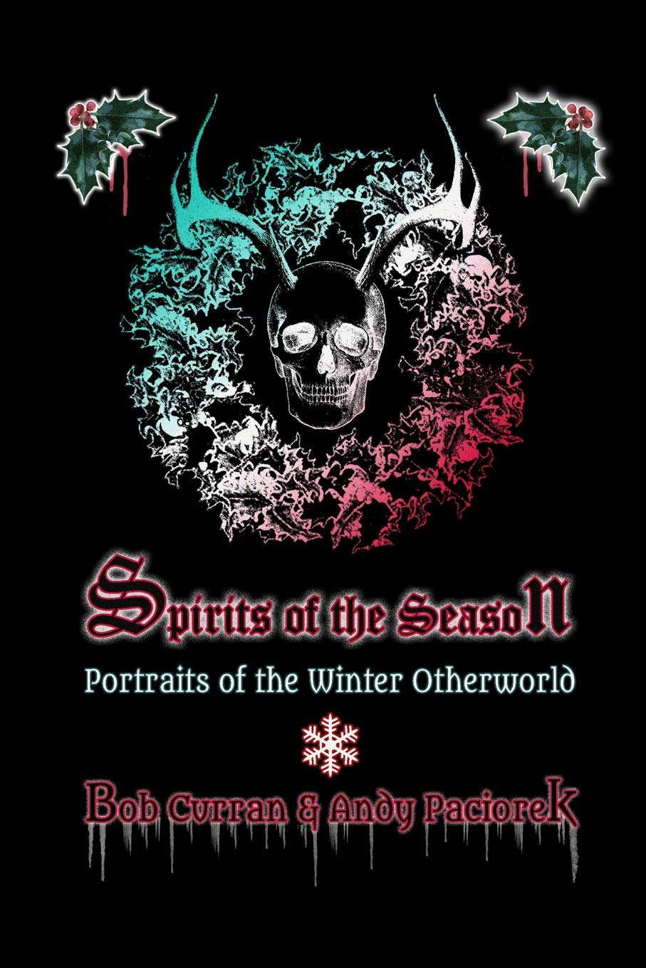 Spirits of the Season: Portraits of the Winter Otherworld poster