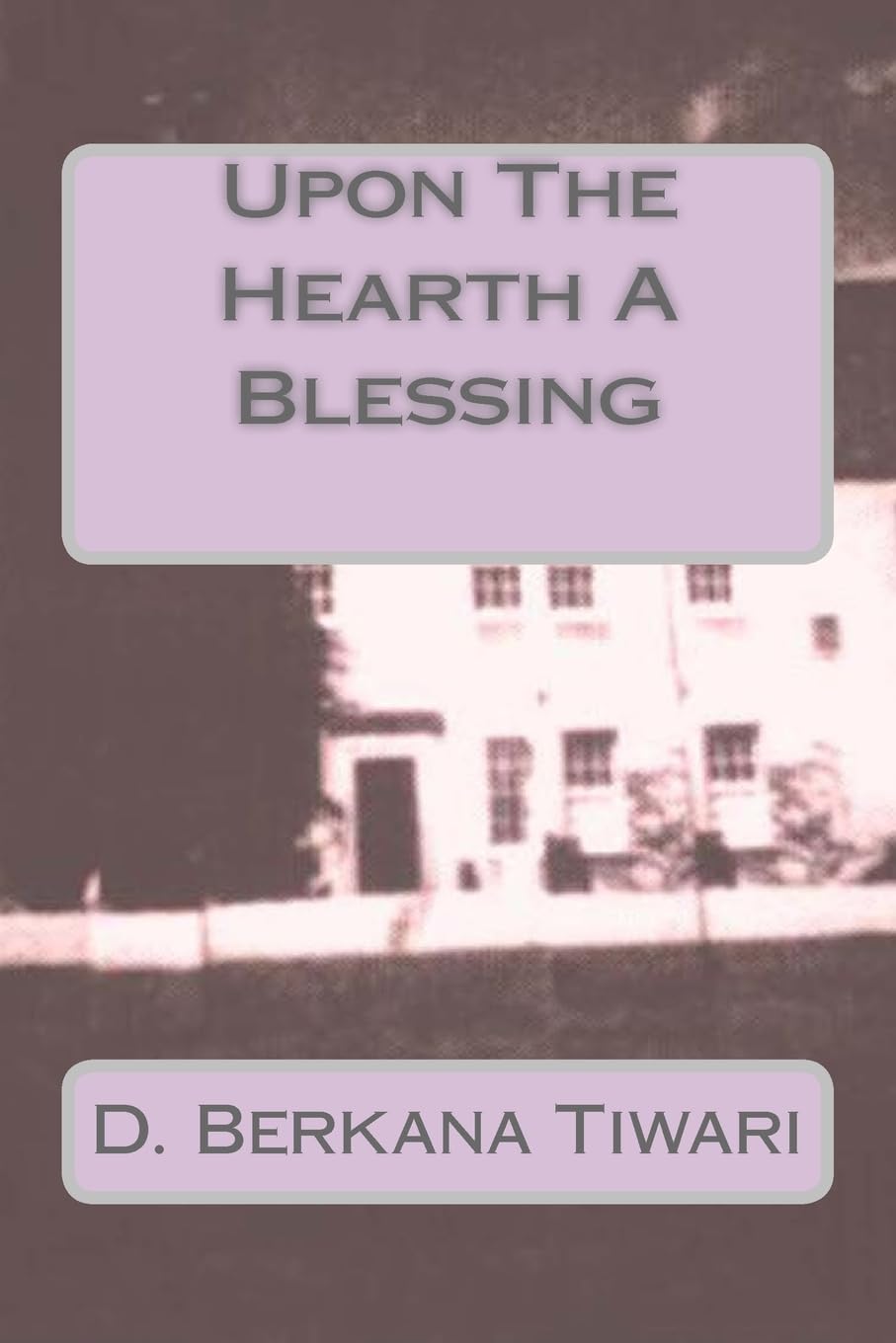 Upon The Hearth A Blessing poster