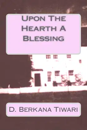 Upon The Hearth A Blessing poster