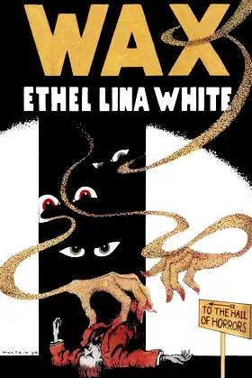 Wax (Valancourt 20th Century Classics) poster
