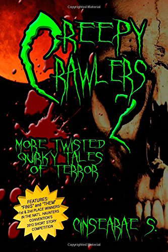 Creepy Crawlers 2: More Twisted Quirky Tales of Terror poster