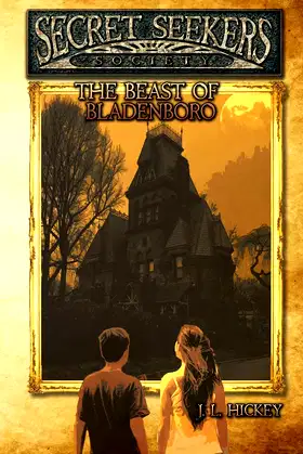 Secret Seekers Society and the Beast of Bladenboro poster
