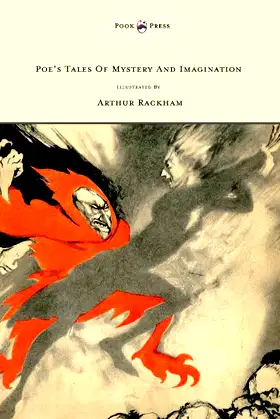 Poe's Tales of Mystery and Imagination - Illustrated By Arthur Rackham poster