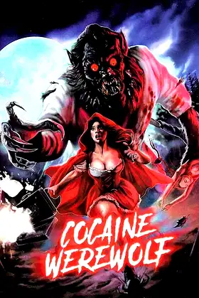 Cocaine Werewolf poster