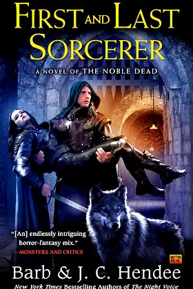 First and Last Sorcerer (Noble Dead Series Phase 3 Book 4) poster