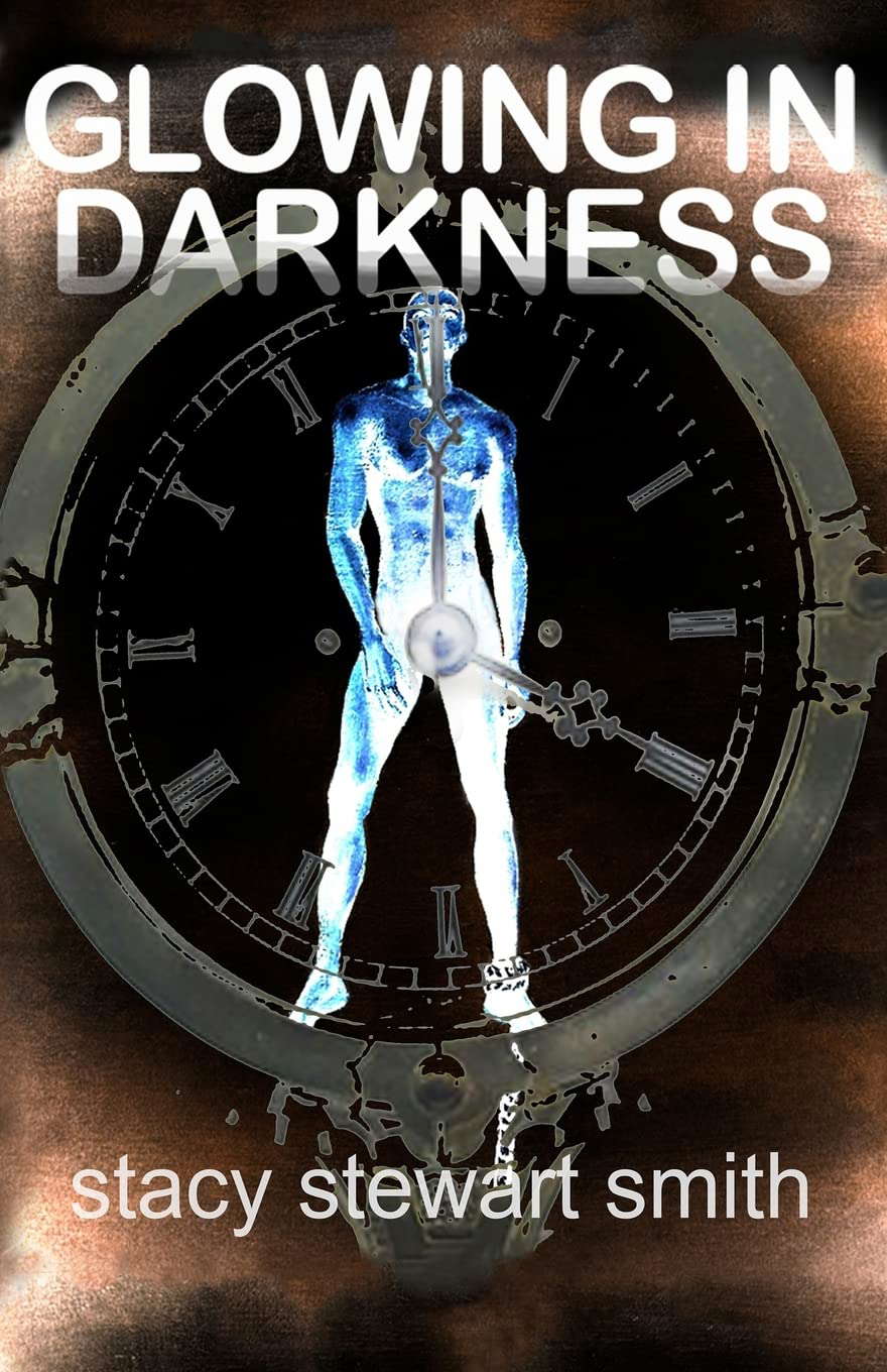 Glowing In Darkness (The Stokerdine Conspiracy) poster