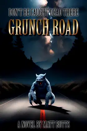 Grunch Road poster