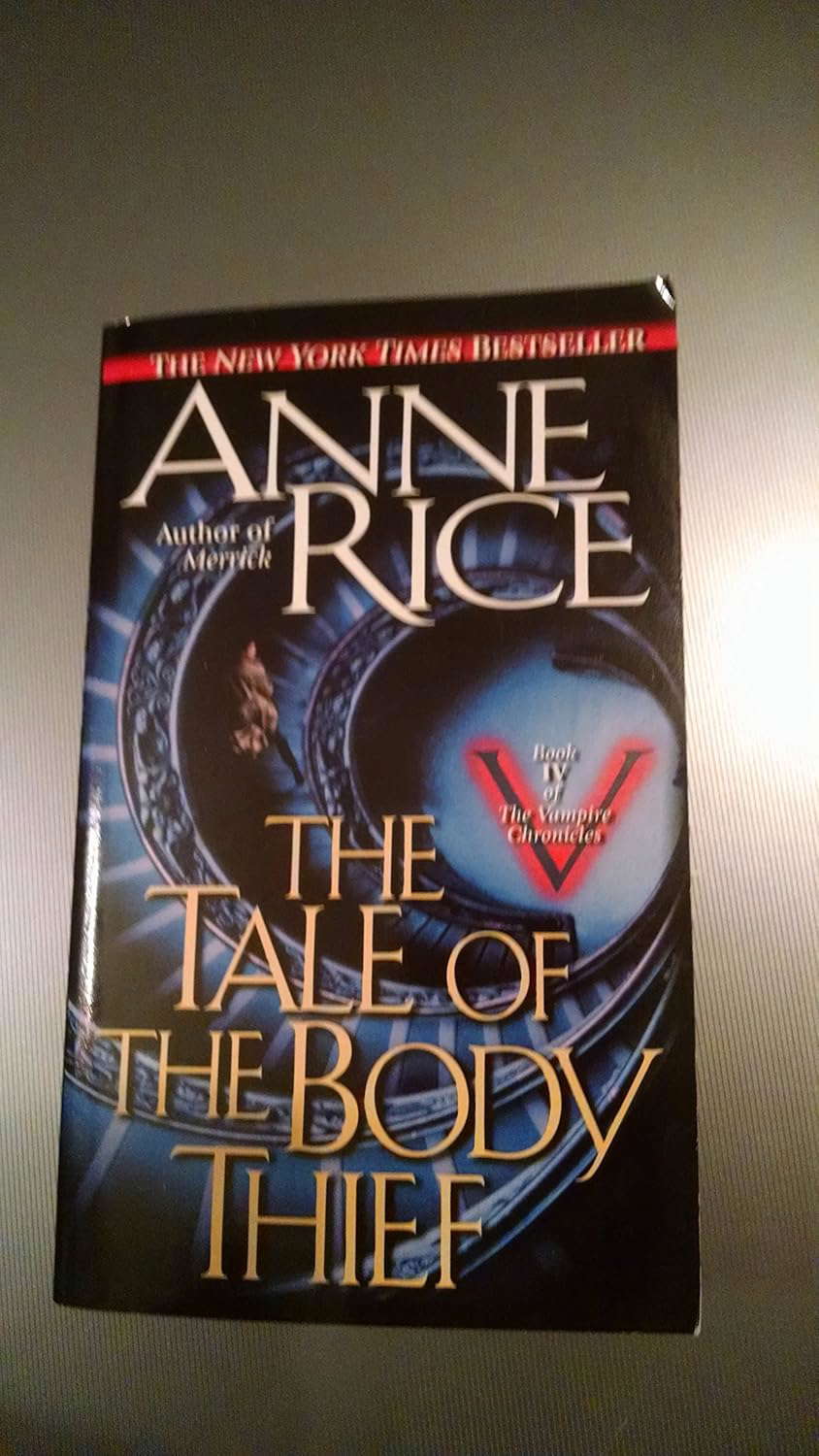 The Tale of the Body Thief (The Vampire Chronicles, Bk. 4) poster