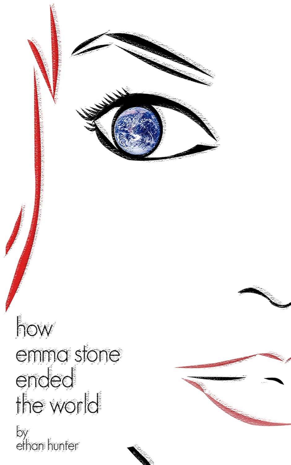 How Emma Stone Ended the World poster